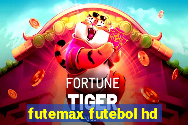 futemax futebol hd